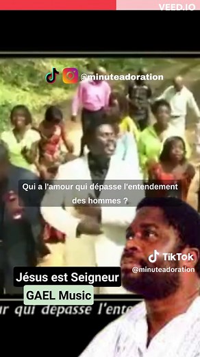 Gloire à Jésus - Adoration et Louange | Chanson complète de Gaël