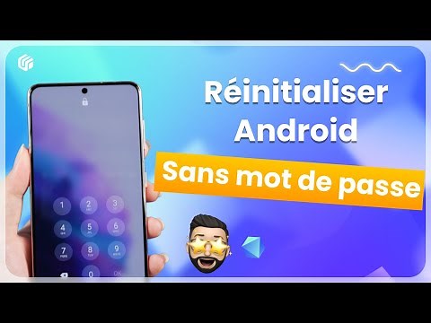 Comment réinitialiser un téléphone Android avec/sans mot de passe ?