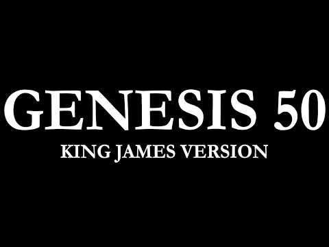Genesis 50 | King James Version (KJV) Audio Bible Reading | Narrated by Steve Ram