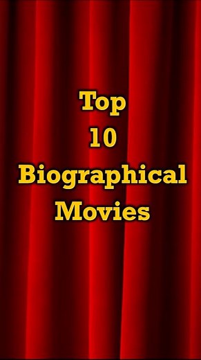 10 Biographical Movies You Can't Miss!