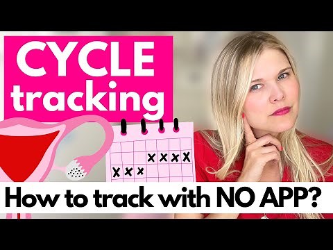 How To Track Your Cycle Without An App? Natural Cycle Tracking Explained