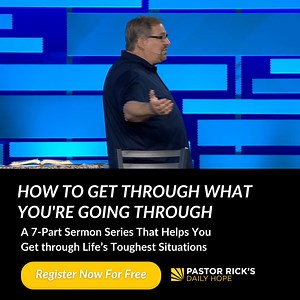 351 reactions · 51 shares | Over the course of the next 7 days, experience life-changing, daily messages from Pastor Rick and Kay Warren to help you get through what you're going through. Click below to register: | Pastor Rick Warren | Facebook