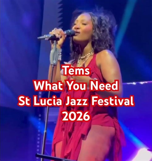 Tems, What You Need. St Lucia Jazz Festival 2026. #tems #stlucia #whatyouneed #liveperformance