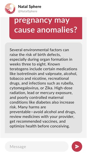 What environmental influences during pregnancy may cause anomalies?