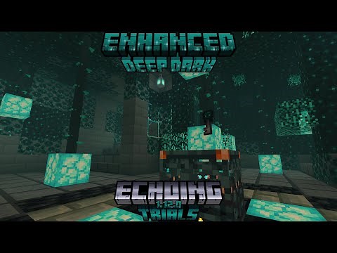 Enhanced Deep Dark 1.12.0 Update Trailer