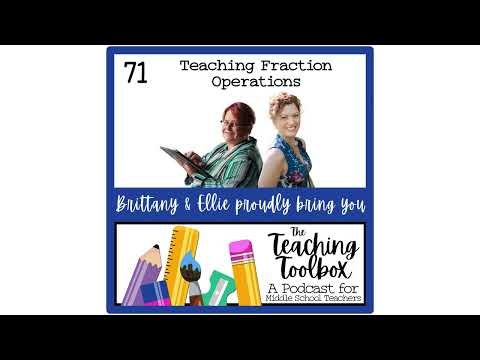 Making Fraction Operations Click: Hands-On and Conceptual Teaching (Ep. 71)