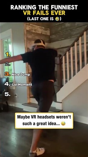 Ranking The Funniest VR Fails