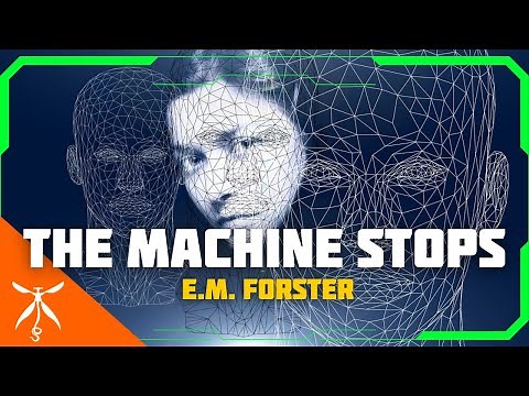 The Machine Stops by E.M. FORSTER (Audiobook)