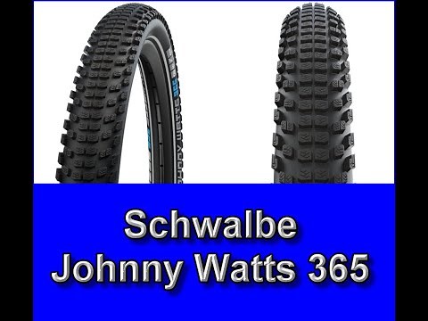 The New Schwalbe Johnny Watts 365 Tyres, For All Season Riding