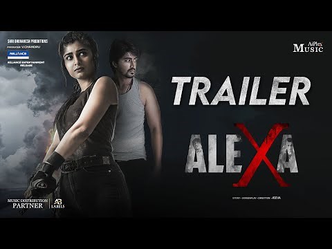 Alexa Official Trailer | Pavan Teja | Aditi Prabhudeva | Meghashree | Jeeva | A P O | Aiplex Music