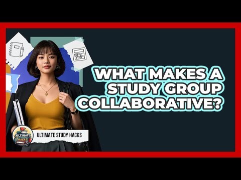 What Makes a Study Group Collaborative?