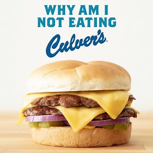 7.1K views · 74 reactions | A day without a ButterBurger is a day wasted. | Culver's | Facebook