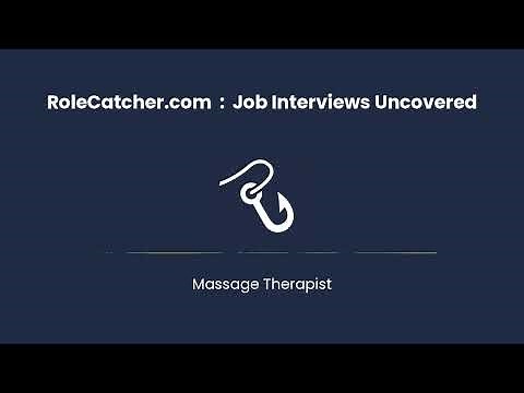 Massage Therapist : Job Interviews Uncovered