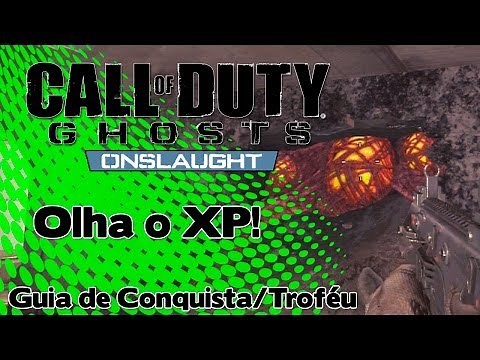 Call of Duty Ghosts[Onslaught]: Olha o XP! - Guia de Conquista / Troféu