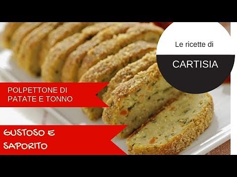 Polpettone di Patate e Tonno