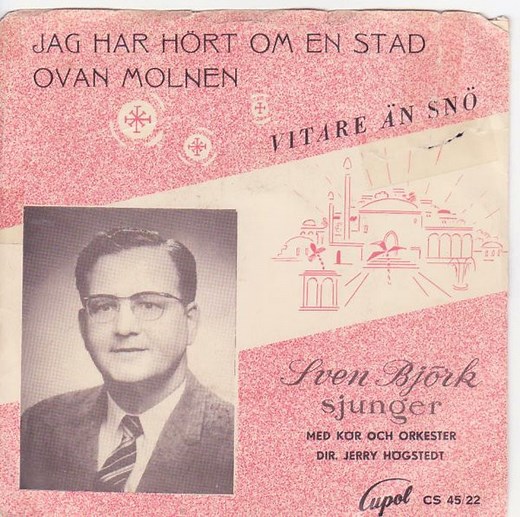 Sven Björk - Jag Har Hört Om En Stad Ovan Molnen