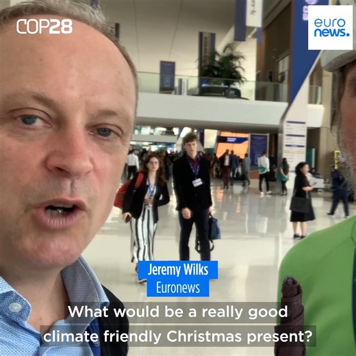 2K views · 34 reactions | What's a climate-friendly Christmas present? Euronews reporter Wilks Jeremy asked the question to #Cop28 participants. Here are their responses | Euronews English | Facebook