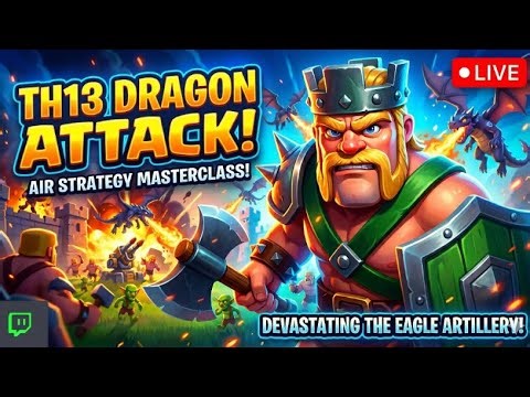 🔥 TH13 DRAGON MAYHEM! Crushing Max Bases & War Attacks! 🐉