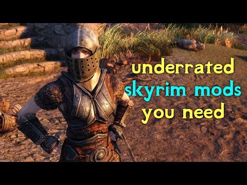 underrated skyrim mods you should you use