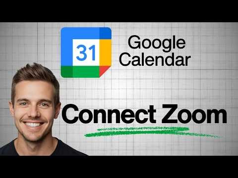 How to Connect Zoom to Google Calendar