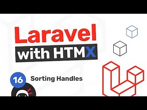 Laravel with HTMX Tutorial #16 - Adding a Sorting Handle