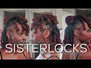 HALF UP HALF DOWN SISTERLOCK UPDO TUTORIAL