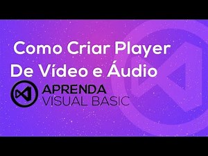 Visual Basic . net - Como Criar um Player de Vídeo e Áudio