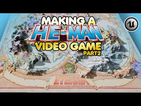 Mapping Eternia in Unreal Engine : Making a He-Man Video Game Part 2
