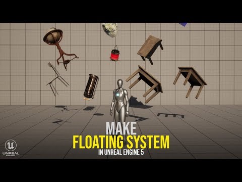 Make Floating Objects in Unreal Engine!