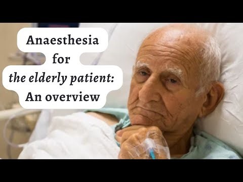 Anaesthesia for geriatric patients