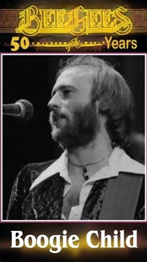 Bee Gees at 50 “Boogie Child” 1976