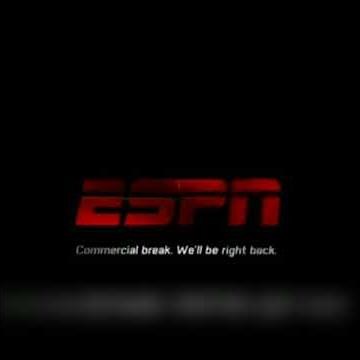 ESPN Commercial Music (we'll be right back)