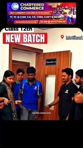 New Chartered Commerce Batch start In Motihari ✅ Chartered COMMERCE 💥 #cuet #motivation #ashortaday