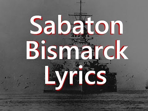 Sabaton - Bismarck (Lyrics English)