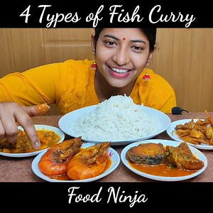 175K views · 3.1K reactions | Eating 4 Types of Spicy  Fish Curry With Basmati Rice || Mukbang Show | Food Ninja Family | Facebook