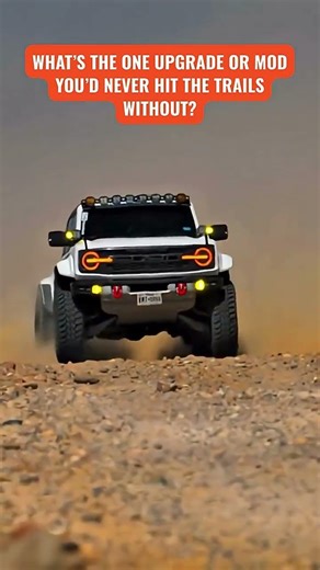 Top Off Road Mods You Can’t Hit the Trails Without