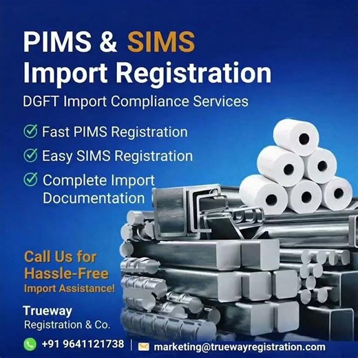 PIMS and SIMS Import Registration. DGFT Import Compliance Made Easy