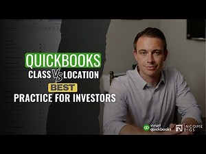 Class vs. Location in Quickbooks: Best Practice for Investors