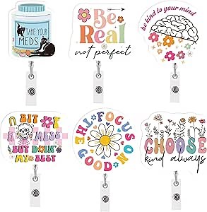 6 Pcs Funny Cute Badge Reel Retractable - Be Real Not Perfect Motivational Quote Mental Health Badge Reel, Emotional Support Badge Clip Retractable, Encouragement Gifts for Nursing Student