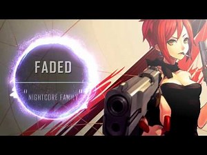 【Nightcore】Faded - Alan Walker 乂