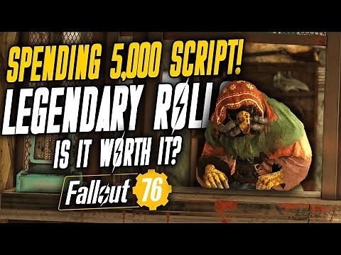 SPENDING 5,000 LEGENDARY SCRIP in Fallout 76!