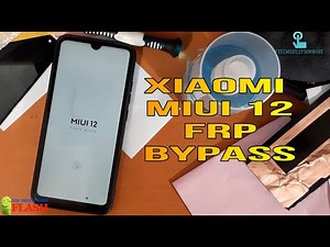 Xiaomi MIUI 12 FRP bypass easy method without PC