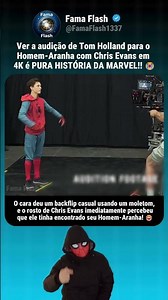 O teste de Tom Holland com Chris Evans em 4K! 😭🛡️