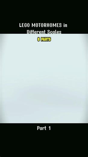LEGO MOTORHOMES in Different Scales | Comparison #motorhomes #lego #different #shorts #in