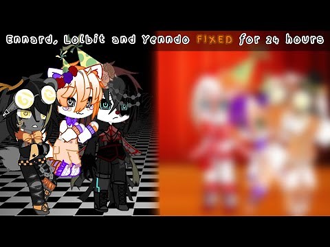Ennard, Lolbit and Yenndo FIXED for 24 hours?!~ FNAF~ Sister Location~