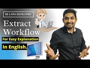 What is Extract Workflow | What is Invoke Workflow and Arguments