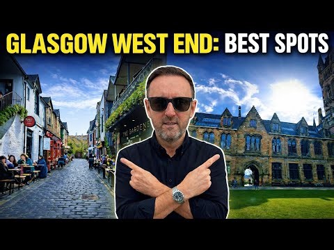 You’re Missing THIS in Glasgow’s West End