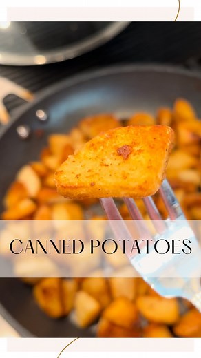 2.8K views · 556 reactions | Canned potatoes 凜 Canned potatoes are...