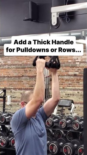 Why You NEED Thick Handle Pulldowns for a Bigger Back