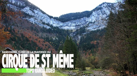 Randonnée au Cirque de St Même – Massif de la Chartreuse, Savoie Rhône-Alpes